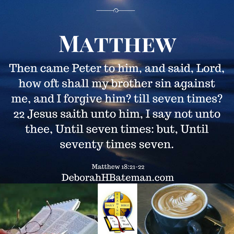 daily-bible-reading-jesus-says-forgive-your-brother-matthew-18-21